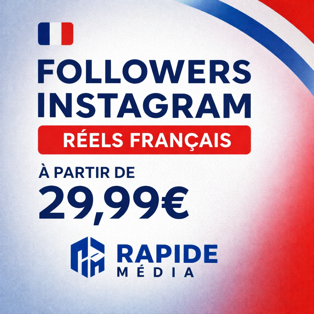 NOUVEAU SERVICE – Abonnés Instagram Réels Français 🇫🇷 🔥 Meilleure qualité
