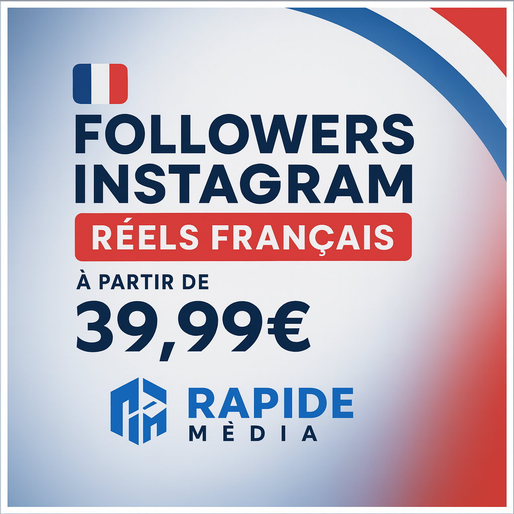 NOUVEAU SERVICE – Abonnés Instagram Réels Français 🇫🇷 🔥 Meilleure qualité